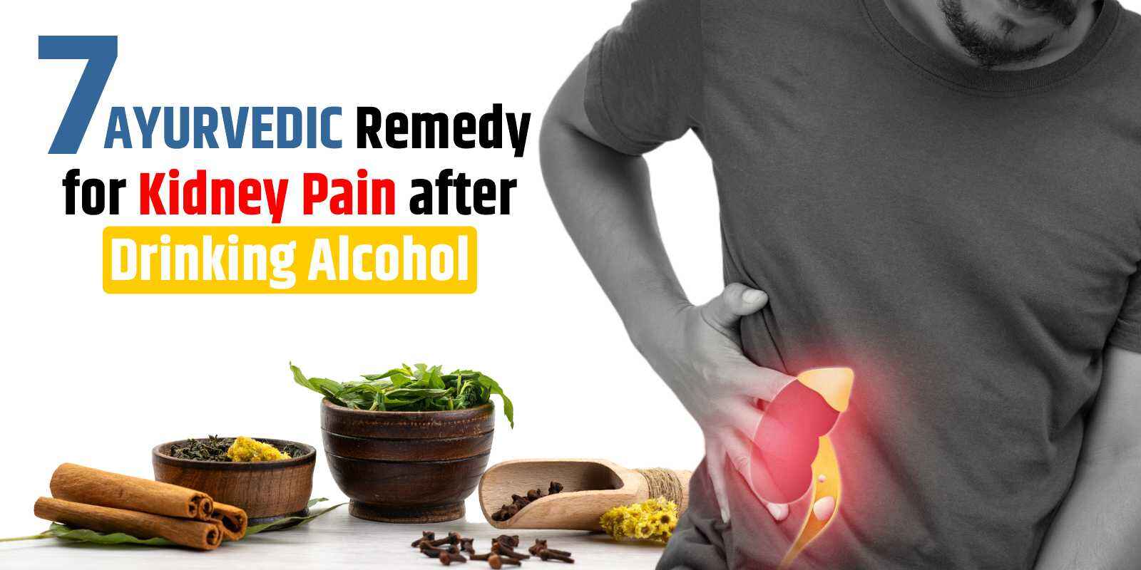 7 Ayurvedic Remedy for Kidney Pain